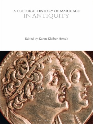 cover image of A Cultural History of Marriage in Antiquity